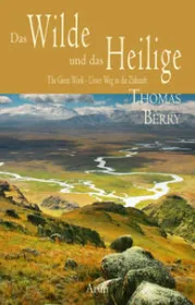  978-3-86663-060-4;Berry-DasWildeUndDasHeilige.jpg - Bild