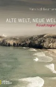  978-3-86690-365-4;baumann-welt.jpg - Bild