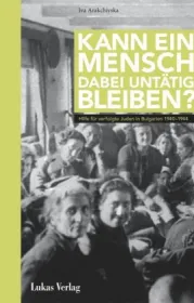  978-3-86732-254-6;Arakchiyska-Kann ein Mensch dabei untätig bleiben.jpg - Bild