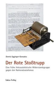  978-3-86732-274-4;Egginger-Gonzalez-Der rote Stoßtrupp.jpg - Bild