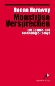  978-3-86754-504-4;Haraway-Monströse-Versprechen.jpg - Bild