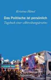  978-3-86754-513-6;Hänel-DasPolitischeIstPersönlich.jpg - Bild