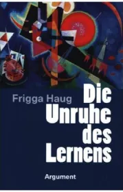 978-3-86754-516-7;Haug-Die Unruhe des Lernens.jpg - Bild