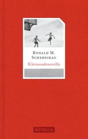  978-3-86789-179-0;schernikau-kleinstadtnovelle.jpg - Bild