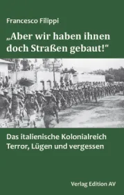 978-3-86841-313-7;Filippi-Aber wir haben ihnen doch Strassen gebaut.jpg - Bild