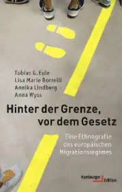  978-3-86854-339-1;Eule_Borelli_Lindberg-Hinter der Grenze, vor dem Gesetz.jpg - Bild