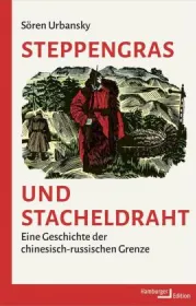  978-3-86854-379-7;Urbansky-SteppengrasUndStacheldraht.jpg - Bild