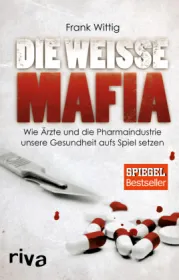  978-3-86883-584-7;Wittig-DieWeißeMafia.jpg - Bild