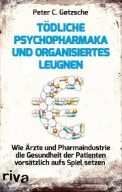  978-3-86883-756-8;Gøtzsche-TödlichePsychopharmaka.jpg - Bild