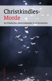  978-3-86913-274-7;christkindlesmorde.jpg - Bild