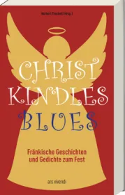  978-3-86913-732-2;Christkindles-Blues.jpg - Bild