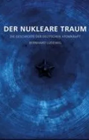  978-3-86922-088-8;Ludewig-DerNukleareTraum.jpg - Bild