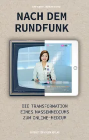 978-3-86962-556-0;Rotermund-NachDemRundfunk.jpg - Bild