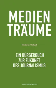  978-3-86962-635-2;Mirbach-Medienträume.jpg - Bild