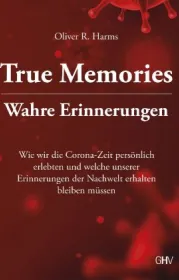  978-3-87336-782-1;Harms-TrueMemories.jpg - Bild
