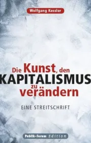  978-3-88095-330-7;Kessler-DieKunstDenKapitalismusZuVerändern.jpg - Bild