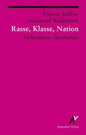  978-3-88619-386-8;Balibar_Wallerstein-Rasse, Klasse, Nation.jpg - Bild
