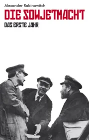  978-3-88634-090-3;Rabinowitch-DieSowjetmacht.jpg - Bild
