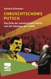  978-3-88975-255-0;Schnehen-ChruschtowsPutsch.jpg - Bild