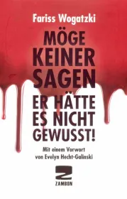  978-3-88975-264-2;Wogatzki-Möge-keiner-sagen-er-hätte-es-nicht-gewusst.jpg - Bild
