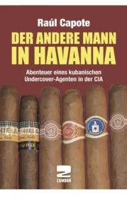  978-3-88975-276-5;Capote-Der andere Mann in Havanna.jpg - Bild