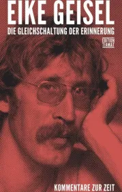  978-3-89320-248-5;Geisel-Die Gleichschaltung der Erinnerung.jpg - Bild