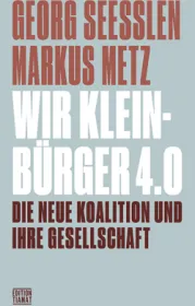  978-3-89320-282-9;Seeßlen-Metz-WirKleinbürger.jpg - Bild
