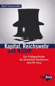  978-3-89438-455-5;Gossweiler-Kapital, Reichswehr und NSDAP.jpg - Bild