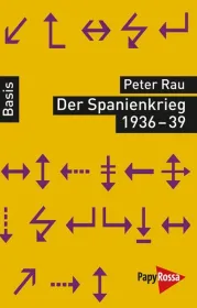  978-3-89438-488-3;Rau-Der Spanienkrieg 1936-39.jpg - Bild