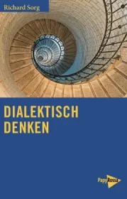 978-3-89438-660-3;Sorg-Dialektisch-denken.jpg - Bild
