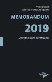  978-3-89438-697-9;Arbeitsgruppe Alternative Wirtschaftspolitik-Memorandum 2019.jpg - Bild