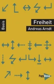  978-3-89438-712-9;Arndt-Freiheit.jpg - Bild