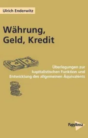  978-3-89438-716-7;Enderwitz-Währung, Geld, Kredit.jpg - Bild