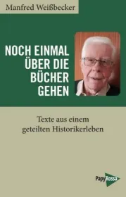  978-3-89438-723-5;Weißbecker-Noch einmal über die Bücher gehen.jpg - Bild