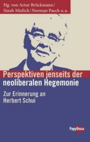  978-3-89438-735-8;Brückmann-Perspektiven jenseits der neoliberalen Hegemonie.jpg - Bild