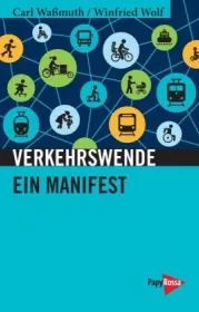  978-3-89438-737-2;Waßmuth-Wolf-Verkehrswende.jpg - Bild