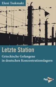  978-3-89438-838-6;Tsakmaki-Letzte Station.jpg - Bild