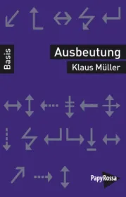  978-3-89438-839-3;Müller-Ausbeutung.jpg - Bild