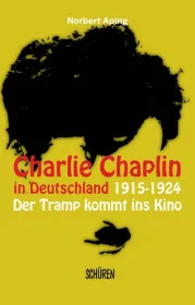  978-3-89472-880-9;Aping-Charlie Chaplin in Deutschland.jpg - Bild