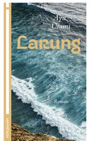  978-3-89502-393-4;utami-larung.jpg - Bild