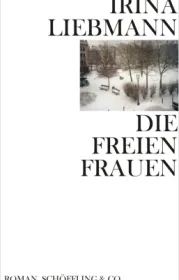  978-3-89561-259-6;Liebmann-DieFreienFrauen.jpg - Bild