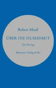  978-3-89581-030-5;Musil-Über die Dummheit.jpg - Bild