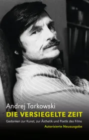  978-3-89581-549-2;Tarkowski-DieVersiegelteZeit.jpg - Bild