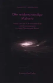  978-3-89657-063-5;Ernst-Heinz-Die widerspenstige Materie.jpg - Bild