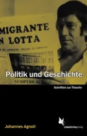  978-3-89657-073-4;Agnoli-PolitikUndGeschichte.jpg - Bild