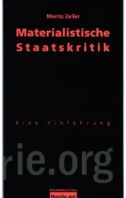  978-3-89657-671-2;Zeiler-Matrialistische-Staatskritik.jpg - Bild