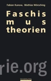  978-3-89657-673-6;Kunow_Wörsching-Faschismustheorien.jpg - Bild