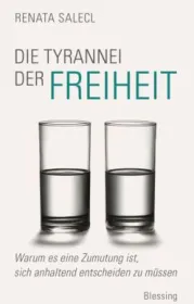  978-3-89667-521-7;Salecl-Die Tyrannei der Freiheit.jpg - Bild