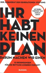  978-3-89667-656-6;Langer-Ihr habt keinen Plan.jpg - Bild