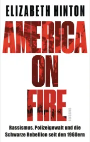  978-3-89667-708-2;Hinton-AmericaOnFire.jpg - Bild